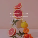 Fragrance grapefruit notes